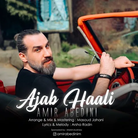 دانلود آهنگ جدید امیر عابدینی به نام عجب حالی