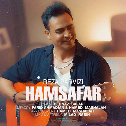 دانلود آهنگ جدید رضا پرویزی به نام همسفر