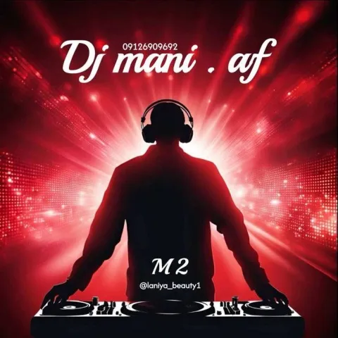دانلود ریمیکس جدید دی جی مانی ای اف به نام ام 2