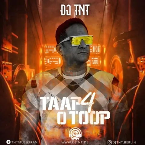 دانلود ریمیکس جدید دی جی تی ان تی به نام تاپ و توپ ۴